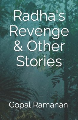 Radha's Revenge & Other Stories 1