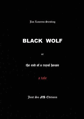 Jan Laurens Siesling - Black Wolf, Häftad