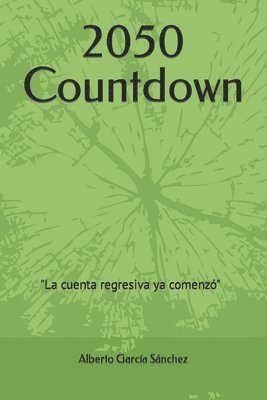 Alberto Garcia Sanchez - 2050 Countdown, Häftad. Tillgänglighet: Lägg i varukorg