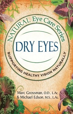 Marc Grossman, Michael Edson - Natural Eye Care Series, Häftad