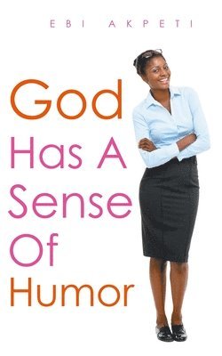 God Has A Sense of Humor 1