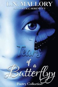 bokomslag Tears of a Butterflyy