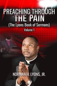 bokomslag Preaching Through The Pain