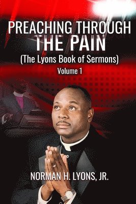 Preaching Through The Pain 1