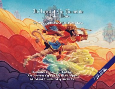 bokomslag THE LEGEND OF FOO FOO AND THE GOLDEN MONKS IMPERIAL VERSION English/Mandarin