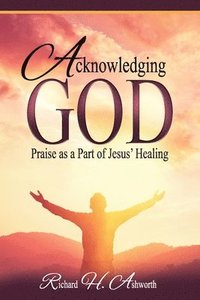 bokomslag Acknowledging God