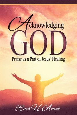 bokomslag Acknowledging God