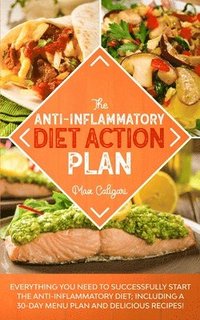 bokomslag The Anti-Inflammatory Diet Action Plan