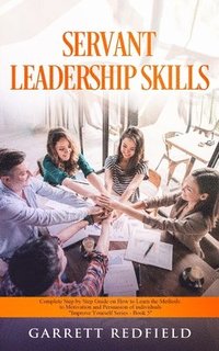 bokomslag Servant Leadership Skills