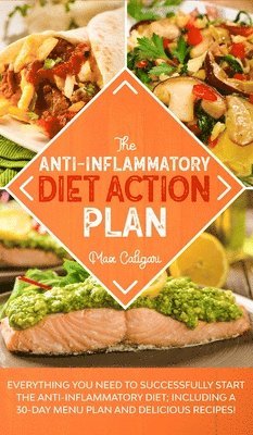 bokomslag The Anti-Inflammatory Diet Action Plan