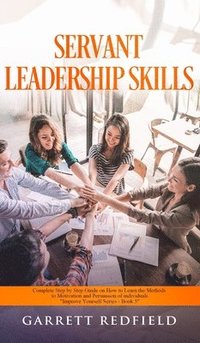 bokomslag Servant Leadership Skills