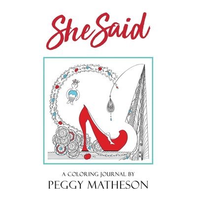 Peggy Matheson - She Said, Häftad