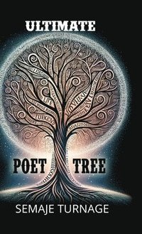 bokomslag The Ultimate Poet Tree