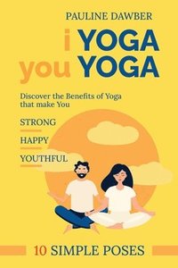 bokomslag I Yoga you Yoga