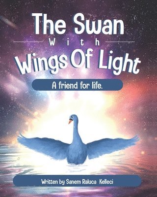 The Swan with Wings of Light 1