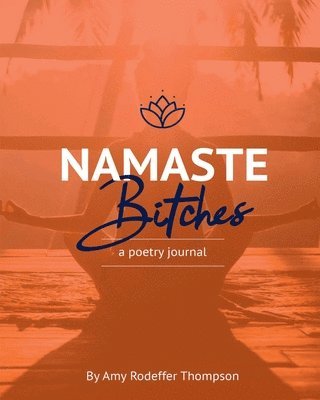 bokomslag Namaste Bitches