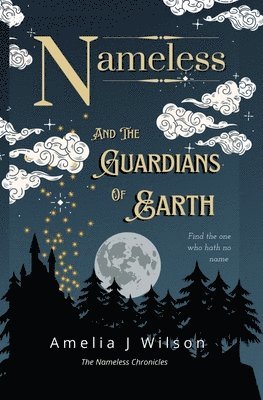 Nameless and the Guardians of Earth