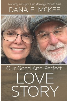 Our Good and Perfect Love Story 1