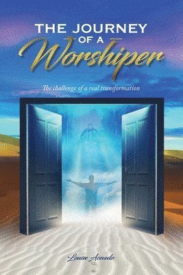 Louise Acevedo - Journey of a Worshiper, Häftad