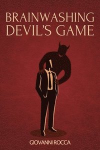 bokomslag Brainwashing Devil's Game