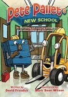 David Frosdick - Pete Pallet's New School, Häftad