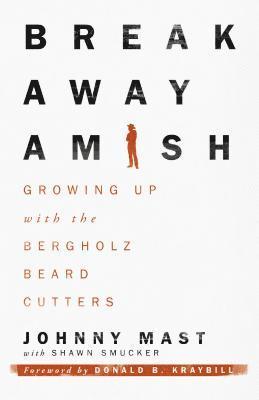 bokomslag Breakaway Amish