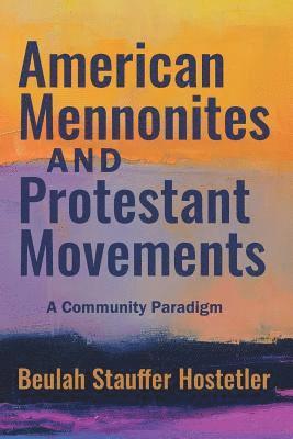 Amer Mennonites & Protestant M 1