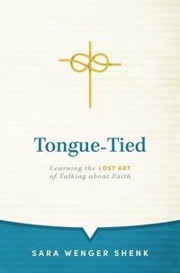 bokomslag Tongue-Tied