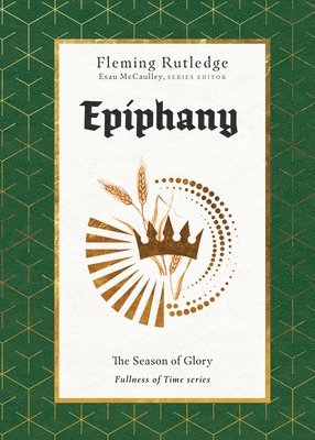 Epiphany  The Season of Glory 1