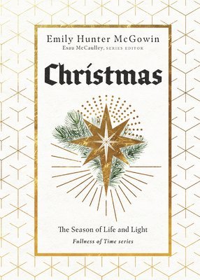 Emily Hunter McGowin, Esau McCaulley, Esau Mccaulley - Christmas, Inbunden