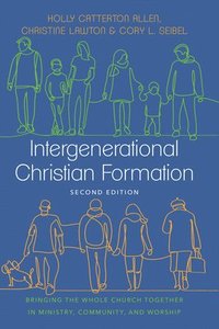 bokomslag Intergenerational Christian Formation