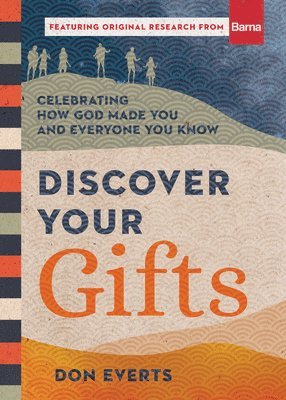 bokomslag Discover Your Gifts - Celebrating How God Made You and Everyone You Know