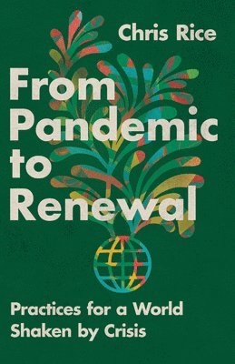 From Pandemic to Renewal 1