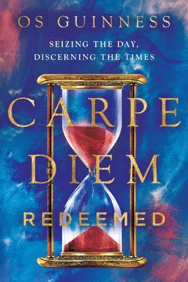 bokomslag Carpe Diem Redeemed