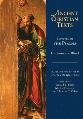 Didymus - Lectures on the Psalms, Inbunden