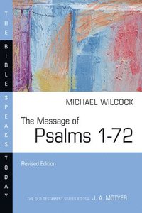 bokomslag The Message of Psalms 172