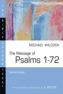 The Message of Psalms 172 1