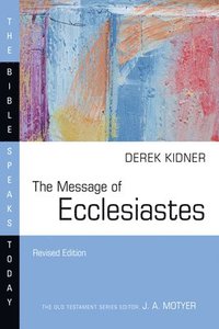 bokomslag The Message of Ecclesiastes