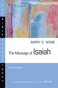 bokomslag The Message of Isaiah
