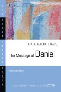 bokomslag The Message of Daniel