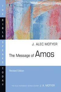 bokomslag The Message of Amos
