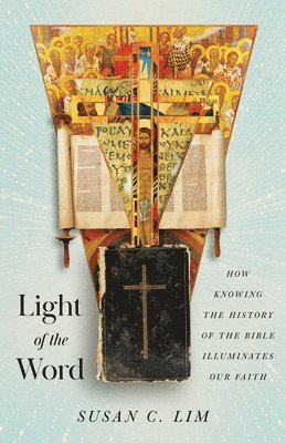 Susan C. Lim - Light of the Word, Häftad