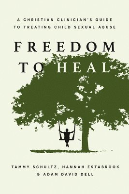 bokomslag Freedom to Heal