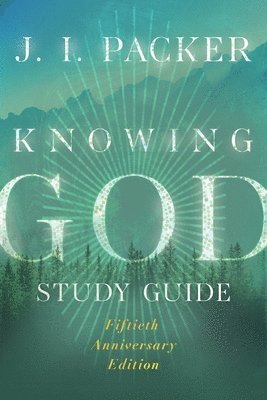 bokomslag Knowing God Study Guide