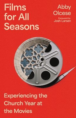 bokomslag Films for All Seasons