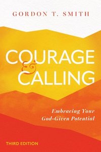 bokomslag Courage and Calling