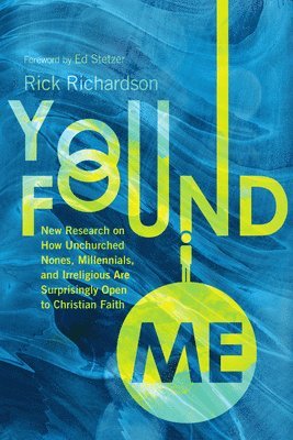 Rick Richardson - You Found Me, Häftad