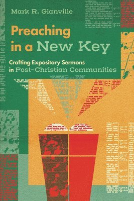 bokomslag Preaching in a New Key