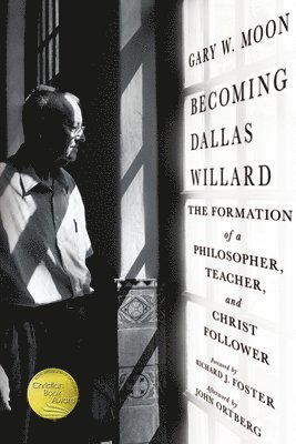 Becoming Dallas Willard