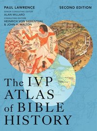 bokomslag The Ivp Atlas of Bible History